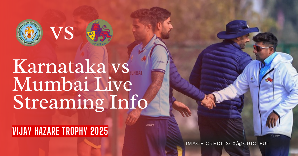 Karnataka vs Mumbai Live Streaming Info Quarterfinals VHT 2025