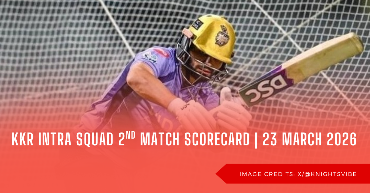 KKR Intra Squad Match Scorecard 2026- Green, Rinku in Focus | Live Score