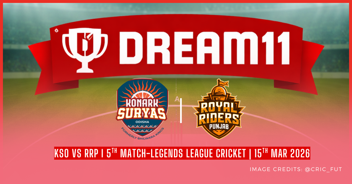 KSO vs RRP Dream11 Prediction & Fantasy Team | 5th Match – Legends Legue Cricket, 2026